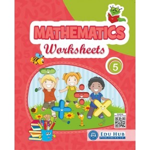 Edu Hub Mathematics Worksheets Part-5